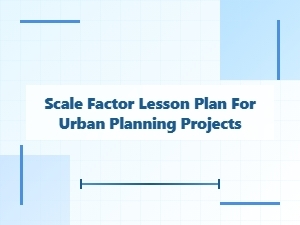 Mastering Scale in Urban Design Projects